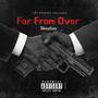 Far From Over (Remix) [Explicit]