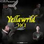 Yellawrld, Vol. 1 (Explicit)