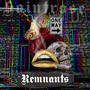 Remnants (Explicit)