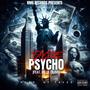 Psycho (Explicit)