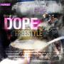 Dope Freestyle (Explicit)