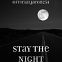 Stay the Night (Explicit)