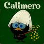 Calimero (Explicit)