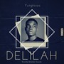 Delilah (Explicit)