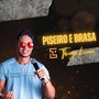 Piseiro e Brasa