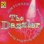 TURNER, Jim: Dazzler (The) - Jazz Piano Solos with Guest Artist Dick Hyman