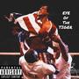 Eye of the tiger (Explicit)