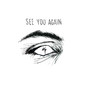 See You Again (Explicit)