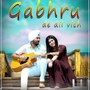 Gabru De Dil Vich