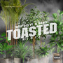 Toasted (Remix) [Explicit]