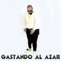 Gastando al azar