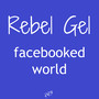 Facebooked World