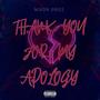 Thank You For My Apology (Explicit)