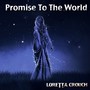 Promise To The World