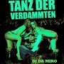 Tanz der Verdammten Version II