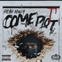 Come Plot (Explicit)