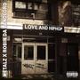 Love and HipHop (feat. Starrlight, Big Huey, DJ SD & Daniel Clason) [Explicit]