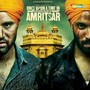 Once Upon a Time in Amritsar (Original Motion Picture Soundtrack)