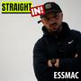 Essmac (Straight In!) (feat. Essmac) [Explicit]