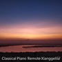 Classical Piano - Remote Xianggelila