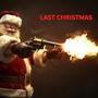 LAST CHRISTMAS (Explicit)