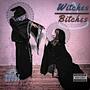 Witches Over *****es (Explicit)