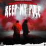 Keep My Pole (feat. Rico 2 Smoove) [Explicit]