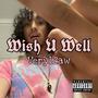 WishUWell (Explicit)