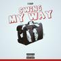 SWING MY WAY (Explicit)