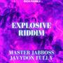 Explosive Riddim