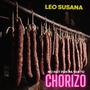 No Hay Pan Pa Tanto Chorizo