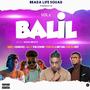 Balil (feat. Ally The Joker, Steves J. Bryan & MechansT) [Explicit]