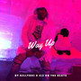 Way Up (Explicit)