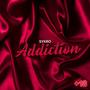 Addiction (Explicit)
