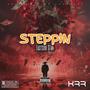 Steppin (Explicit)