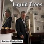 Liquid Trees