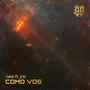 Como Vos (feat. Jnk) [Explicit]