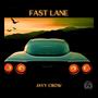 Fast Lane (Explicit)