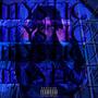 Mystic 2 (Explicit)