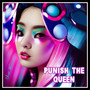 Punish The Queen