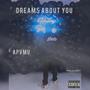 Dreams About You (Explicit)