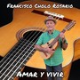 Amar y Vivir