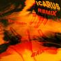 Icarus (feat. KronicDynasty) [Brix Remix] [Explicit]