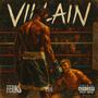 Villain (Explicit)