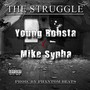 The Struggle (feat. Mike Sypha)