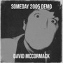 Someday 2005 Demo