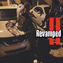 Revamped II (Explicit)