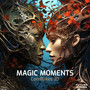 Magic Moments