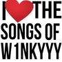 I Love the Songs of W1Nkyyy (Explicit)