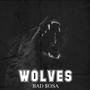 WOLVES (EXTENDED EDITION) [Explicit]